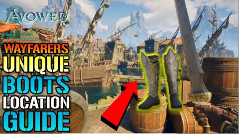 Avowed: "Wayfarer's" Unique Boots Location Guide! Regener...