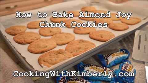 How to Bake Almond Joy Chunk Cookies: Cooking with Kimber...