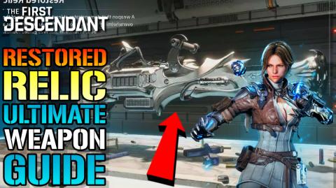 The First Descendant: "Restored Relic" Rocket Launcher Gu...