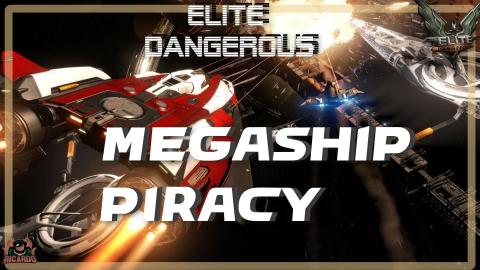 Elite Dangerous Mega Ship Piracy So Gratifying