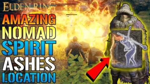 Elden Ring: AMAZING Nomad Spirit ASHES! How To Get This T...
