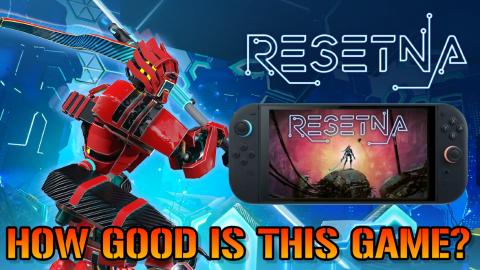 ReSetna: How Good Is This On The Nintendo Switch?...Here'...