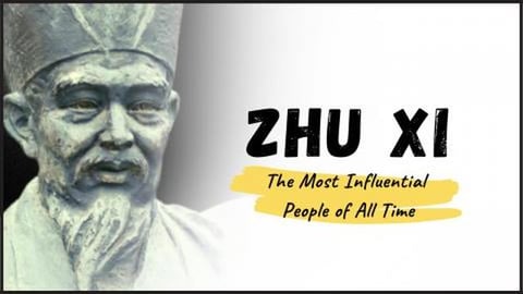 ZHU XI - Meet The Great Chinese Philosopher