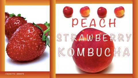 Homemade Peach Strawberry Kombucha / Healthy, Sparkling &...