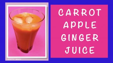 Homemade Carrot Apple Ginger Juice / Healthy Recipe