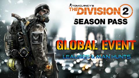 The Division 2: Season Pass! GLOBAL EVENTS & Weekly Ritua...