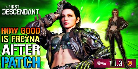 The First Descendant: "Freyna" Build After Patch! Is She ...