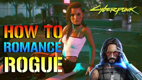 Cyberpunk 2077: How To Romance Rogue | Love Scene Success...