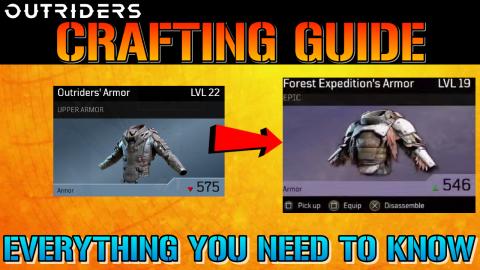 Outriders: Crafting Guide | Everything You Need To Know (...