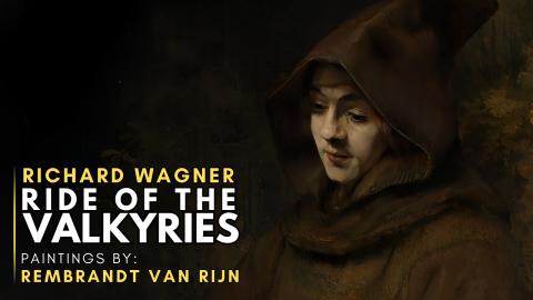 Richard WAGNER - Ride of the Valkyries  (Featuring painti...