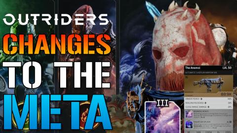 Outriders: Changes To The Meta Starts Today! New Mods Get...