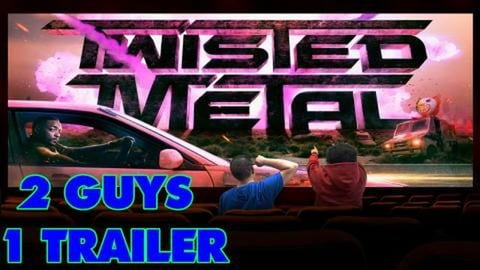 2 Guys 1 Trailer | Twisted Metal (TV Show) | Trailer Reac...