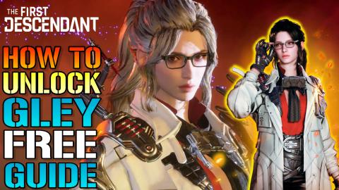 The First Descendant:  How To Unlock "Gley" For Free! EAS...