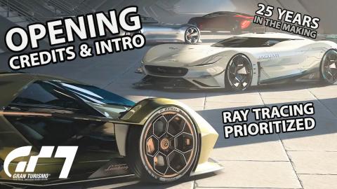 Opening Credits & Intro Gran Turismo 7 