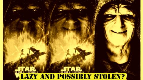 The New Star Wars Episode IX Poster Looks Lazy and Desper...