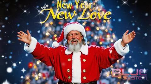 Blue System 2024 New year,new love