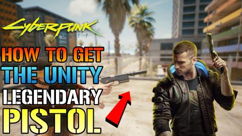 Cyberpunk 2077: How To Get The "Unity" Legendary Pistol B...