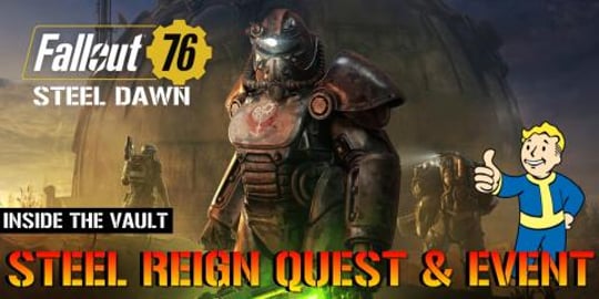 Fallout 76: Steel Reign Quest Line & Double Score Event I...