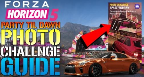 Forza Horizon 5: Photo Challenge "Party Till Dawn" Guide!...