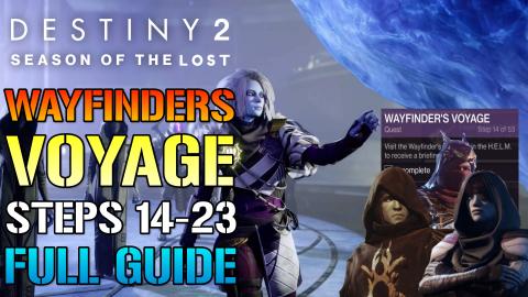 Destiny 2: Wayfinder's Voyage 3 Steps 14-23 Walkthrough G...