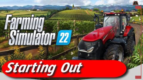 Creating my Farmer and Starting Out Farming Simulator 202...