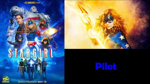 DC Time - Season 1 - Episode 1 - Stargirl Review and Disc...