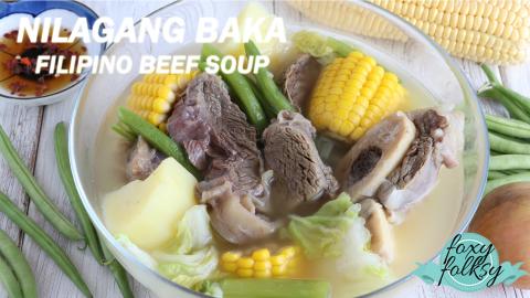 How to cook NILAGANG BAKA (FILIPINO BEEF SOUP)