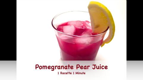 Pomegranate Pear Juice / Healthy Recipe