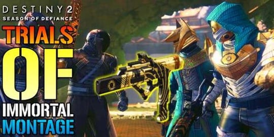 Destiny 2: "Trials Of Immortal" Montage (Season Of Defian...