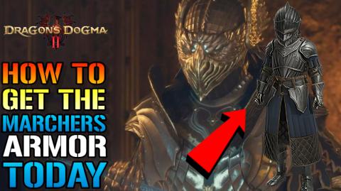 Dragon's Dogma 2: Marchers Armor_ Set! 2 Different Ways T...