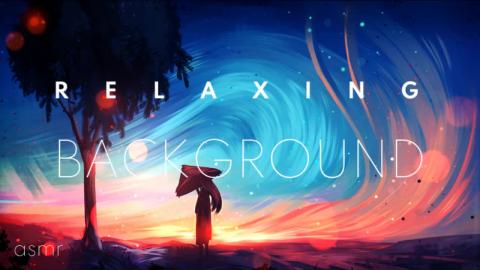 Relaxing ASMR Background Music
