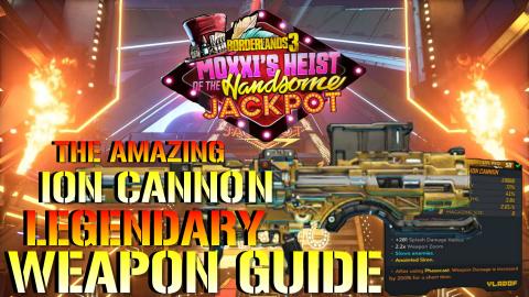Borderlands 3_ ION CANNON! LEGENDARY WEAPON Guide & Drop ...