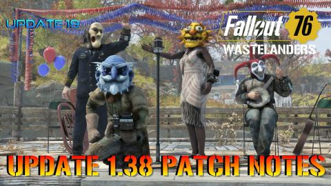 Fallout 76 Wastelanders: Update 19 IS HERE! | 1.38 Patch ...