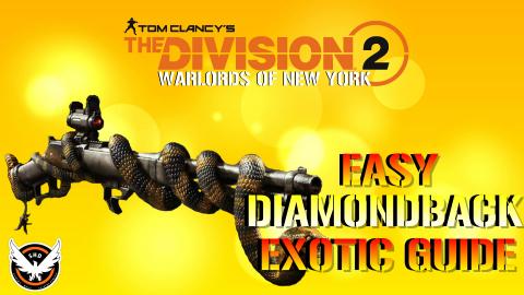 Division 2: Warlords Of New York "EASY" Diamondback EXOTI...