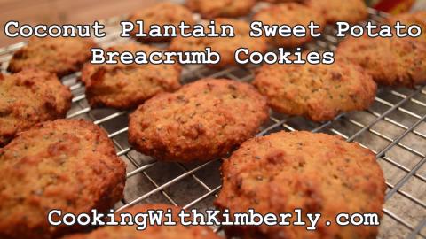 Coconut Plantain Sweet Potato Breadcrumb Cookies: Cooking...