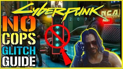 Cyberpunk 2077: NO COPS GLITH! How to Get NO COPS Spawnin...