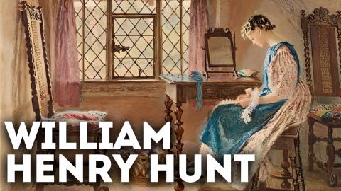 Paintings by William Henry Hunt