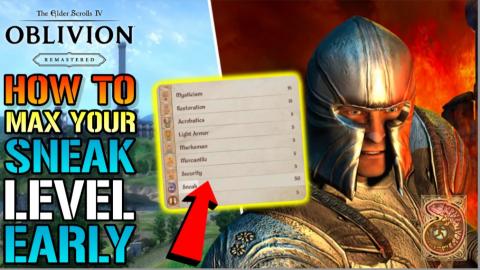 Elder Scrolls IV: Oblivion Remastered MAX SNEAK LEVEL GLI...