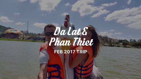 DaLat & Phan Thiet Vietnam 2017