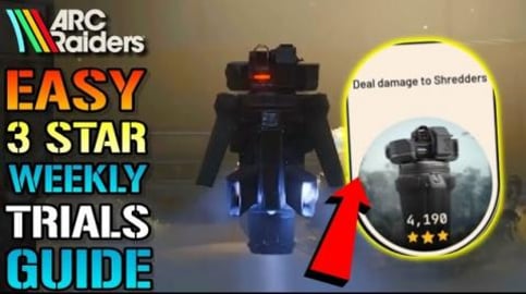 Arc Raiders: "Deal Damage To Shredders" Weekly Trials Gui...