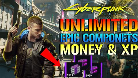 Cyberpunk 2077: How To Get Unlimited EPIC COMPONETS! Mone...