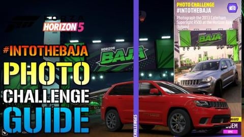 Forza Horizon 5: Photo Challenge "INTOTHEBAJA" & Horizon ...