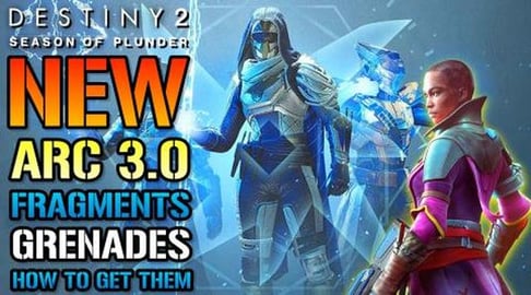 Destiny 2: NEW ARC 3.0 Fragments & Grenades! How To Get T...