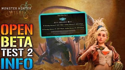 Monster Hunter Wilds: Open Beta Test 2 Is Coming! Here's ...