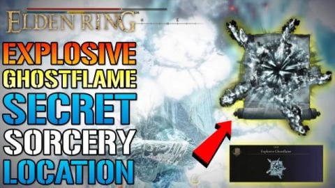 Elden Ring: Explosive Ghostflame! SECRET Sorcery Spell! H...