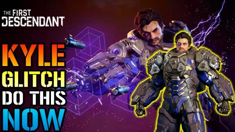 The First Descendant: KYLE GLITCH Is INSANE! FARM EASY PA...