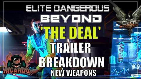 Elite dangerous Beyond THE DEAL trailer break down and ne...