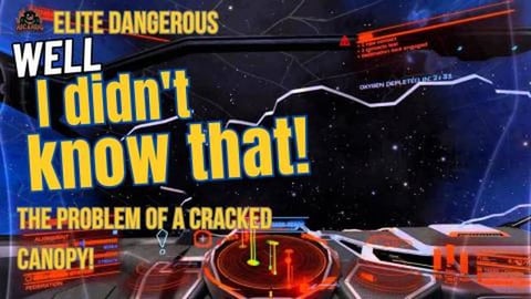 Well I didnt know that - Broken Ship Canopy Shock Elite D...