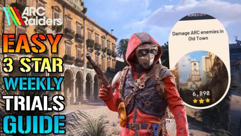 Arc Raiders: "Damage Arc Enemies In Old Town" Weekly Tria...
