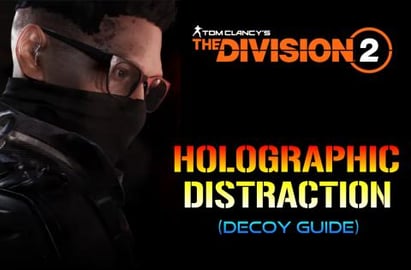 Division 2: Warlords Of New York | Holographic Distractio...